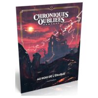 Chroniques Oubliées Fantasy 2 : Au nom de l'érable