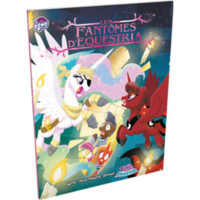 Tails of Equestria : Les Fantômes d'Equestria