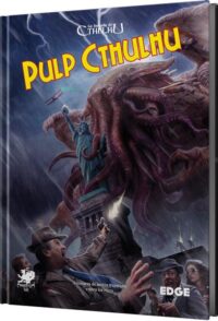 L'appel de Cthulhu : Pulp Cthulhu