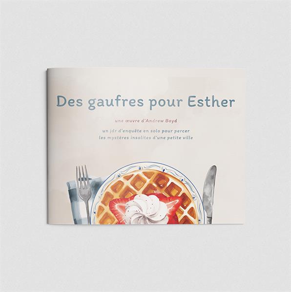 Des gaufres pour Esther – Jeu de Rôle Solo