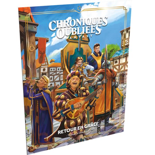 Chroniques Oubliées Fantasy 2 : Retour en grâce