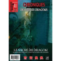 Chroniques des terres Dragons – N° 11 Le sacre du dragon