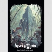 Insectopia – Imago Véridis – Le nouveau monde