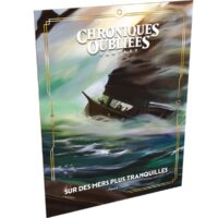 Chroniques Oubliées Fantasy 2 : Sur des mers plus tranquilles