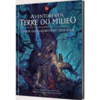 Aventures en Terre du Milieu Guide du Gardien des Légendes
