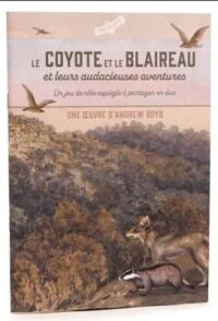 Le Coyote et le Blaireau