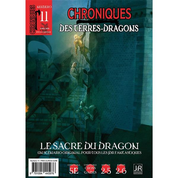 Chroniques des terres Dragons – N° 11 Le sacre du dragon