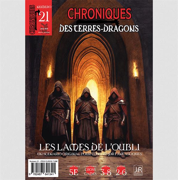 Chroniques des terres Dragons – N°21 – Les lames de l’oubli