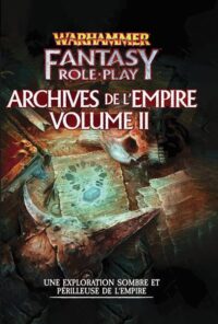 Warhammer Fantasy - Archives de l'empire Volume 2