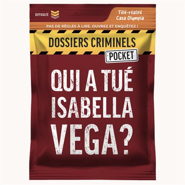Dossiers Criminels Pocket - Qui a tué Isabella Vega ?