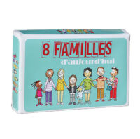 8 Familles d'aujourd'hui