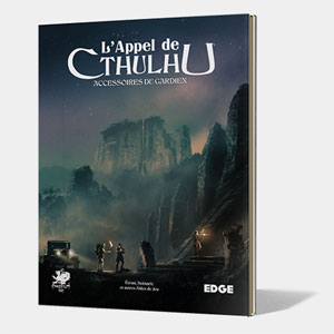 L'appel de Cthulhu : Accessoires du Gardien