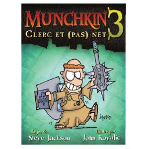 Munchkin 3 Clerc et Pas Net