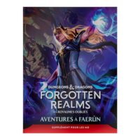 D&D - Les Royaumes Oubliés : Aventures à Faerûn
