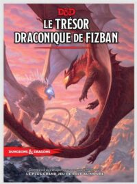 D&D 5 Le trésor draconique de Fizban