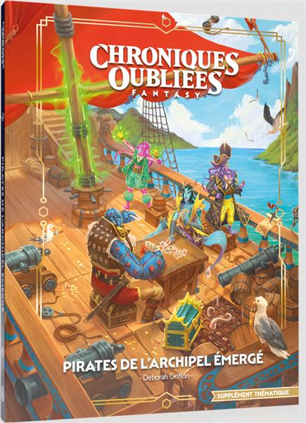 Chroniques Oubliées Fantasy 2 : Pirates de l'archipel émergé