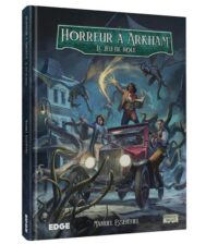 Horreur à Arkham Le Jeu de Rôle - Manuel Essentiel