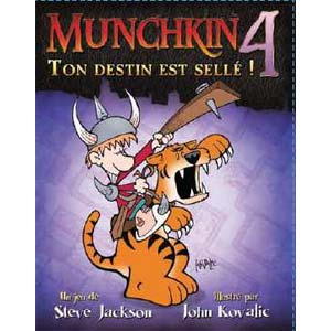 Munchkin 4 Ton Destin est Scellé