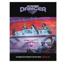 Cyberpunk : Les Dossiers Danger Gal