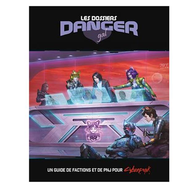 Cyberpunk : Les Dossiers Danger Gal