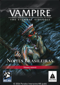 Vampire VTES Sang Neuf : Noites Brasileiras