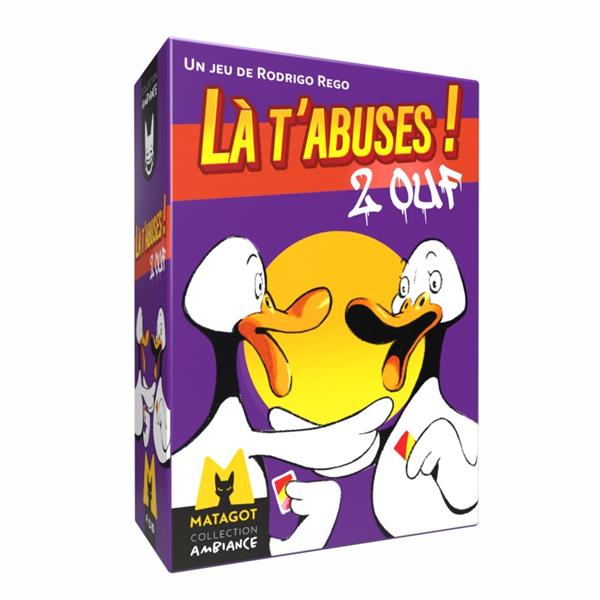 Là t'abuses 2 Ouf